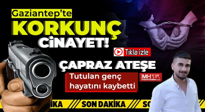 Gaziantep'te cinayet! Husumetlisi tarafından öldürüldü