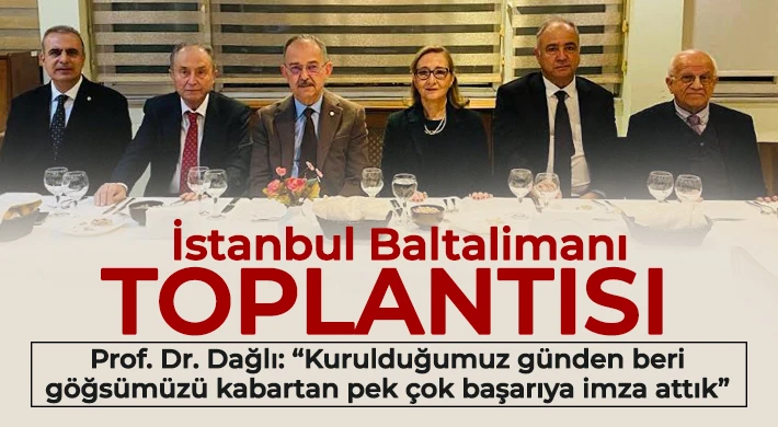 İstanbul Baltalimanı toplantısı