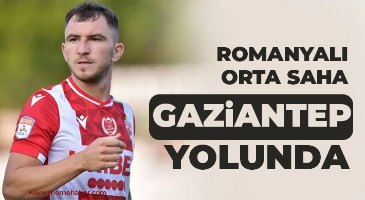 Gaziantep FK, Deian Sorescu'yu kadrosuna kattı