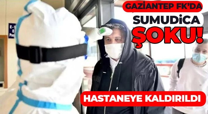 Gaziantep FK’da Sumudica şoku