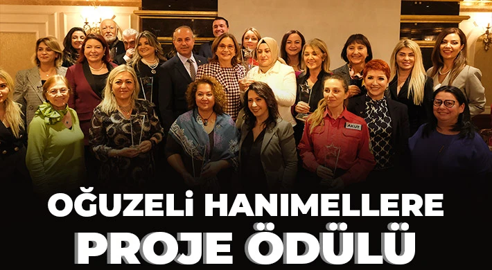 Oğuzeli Hanım Ellere Proje ödülü