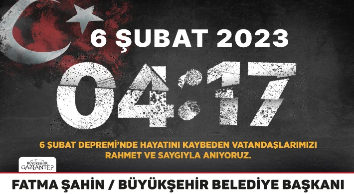 Büyükşehir'den 6 Şubat mesajı