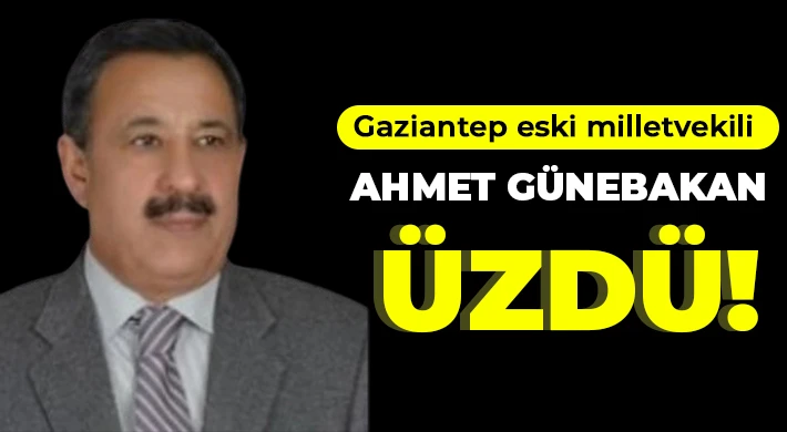Gaziantep Eski Milletvekili Hayatını Kaybetti!