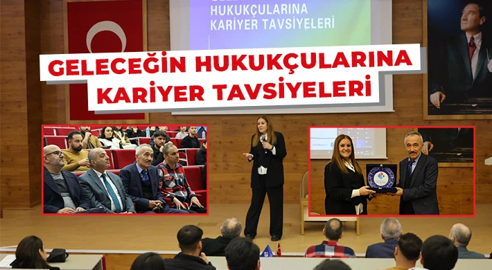 Geleceğin Hukukçularına Kariyer Tavsiyeleri
