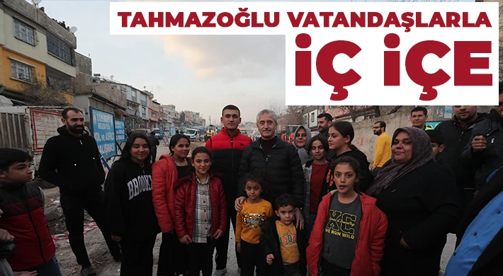 Tahmazoğlu vatandaşlarla iç içe