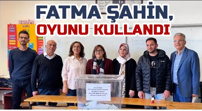 Fatma Şahin, oyunu kullandı!