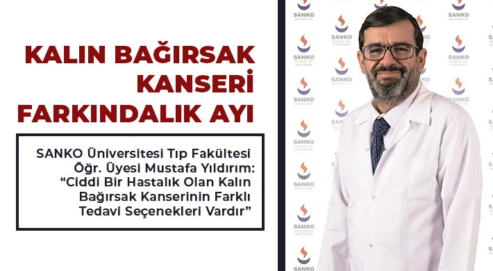 Kalın Bağırsak Kanseri Farkındalık Ayı