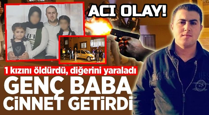 Cinnet getiren baba, iki kızını ve kendisini vurdu