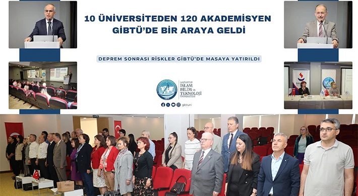 Deprem sonrası riskler GİBTÜ’de masaya yatırıldı