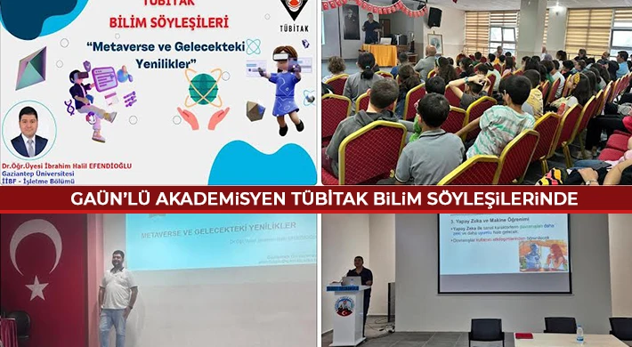 GAÜN’lü Akademisyen TÜBİTAK Bilim Söyleşilerinde