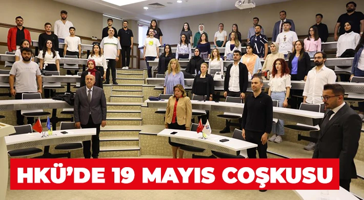 HKÜ’de 19 Mayıs coşkusu