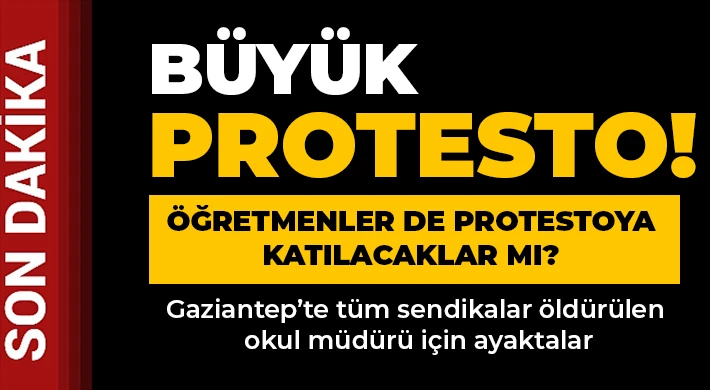 Öğretmenler de protestoya katılacaklar mı?