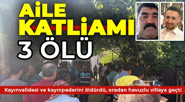 Aile katliamı: 3 ölü