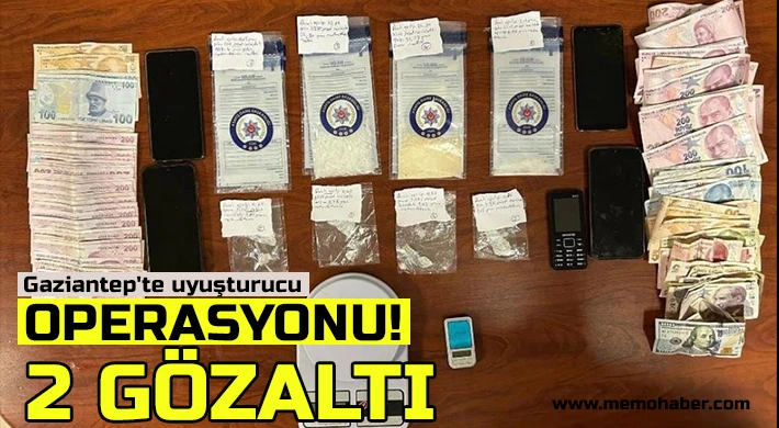Gaziantep'te uyuşturucu operasyonu: 2 gözaltı