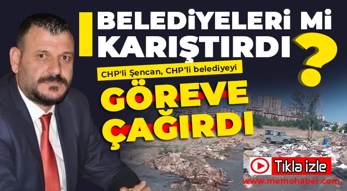 Hasan Şencan Şehitkamil'i suçladı