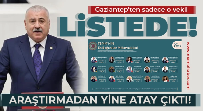 Gaziantep'in gözde vekili Atay!