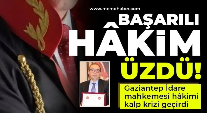 Hâkim kalbine yenildi