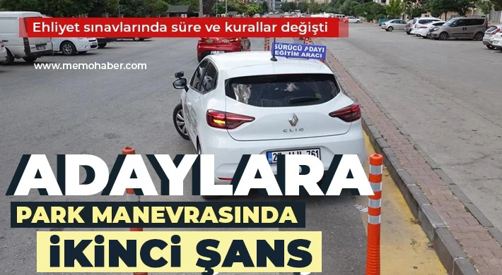 Park manevrasında kalanlara ikinci şans verilecek