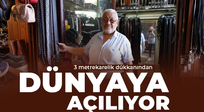 3 metrekarelik dükkanından dünyaya açılıyor