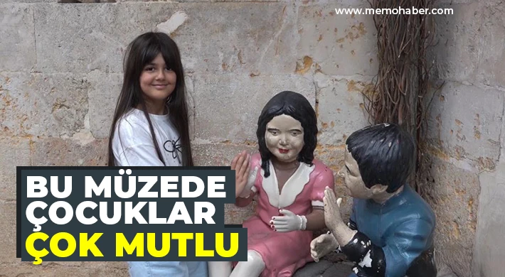 Bu müzede çocuklar çok mutlu