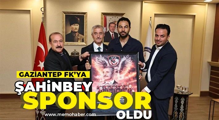 Gaziantep FK’ya Şahinbey sponsor oldu