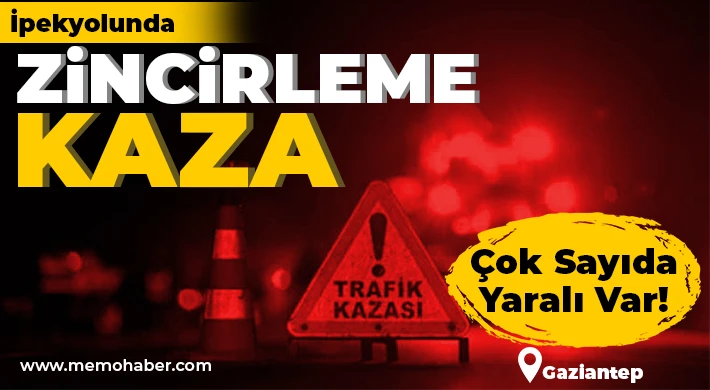 İpekyolunda zincirleme kaza
