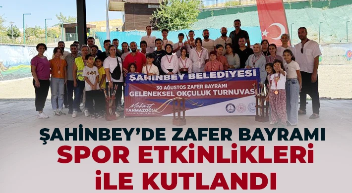 Şahinbey’de Zafer Bayramı spor etkinlikleri ile kutlandı
