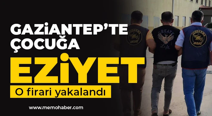 Çocuğa eziyet suçundan kesinleşmiş cezası bulunan firari yakalandı