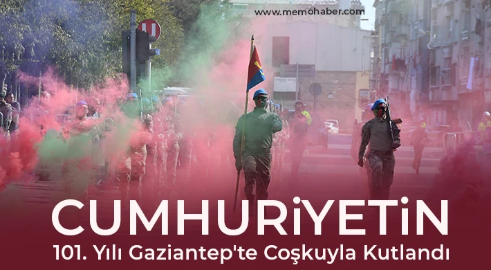 Cumhuriyetin 101. Yılı Gaziantep'te Coşkuyla Kutlandı