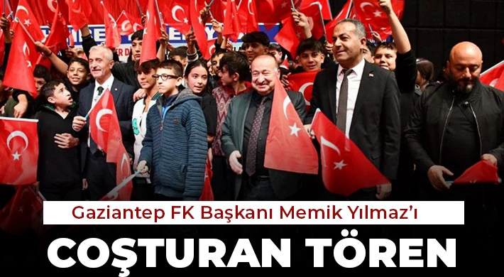 Gaziantep FK Başkanı Memik Yılmaz’ı coşturan tören