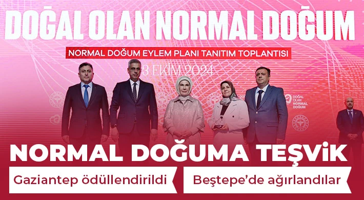 Gaziantep ödüllendirildi