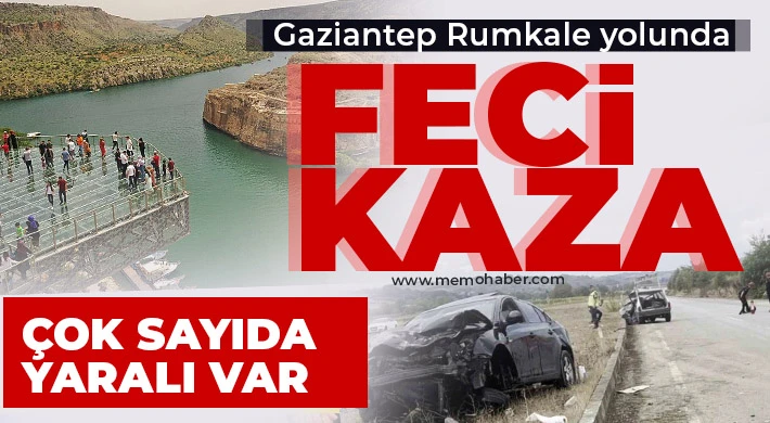 Gaziantep turizim yolunda feci kaza