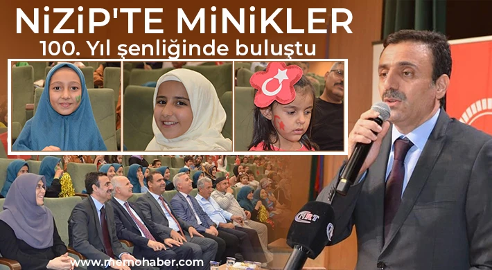 Nizip'te minikler 100. Yıl şenliğinde buluştu