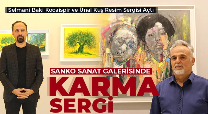 Selmani Baki Kocaispir ve Ünal Kuş Resim Sergisi Açtı