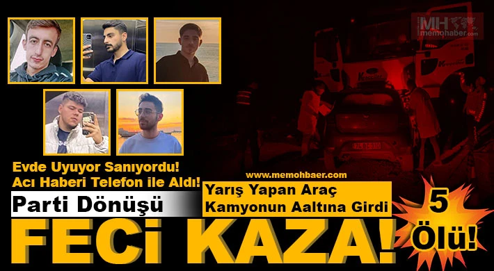 Parti dönüşü yarış yapan araç kamyonun altına girdi: 5 ölü