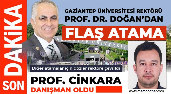 Gaziantep Üniversitesi'nde ilk atama