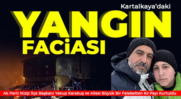 Kartalkaya’daki Yangın Faciası