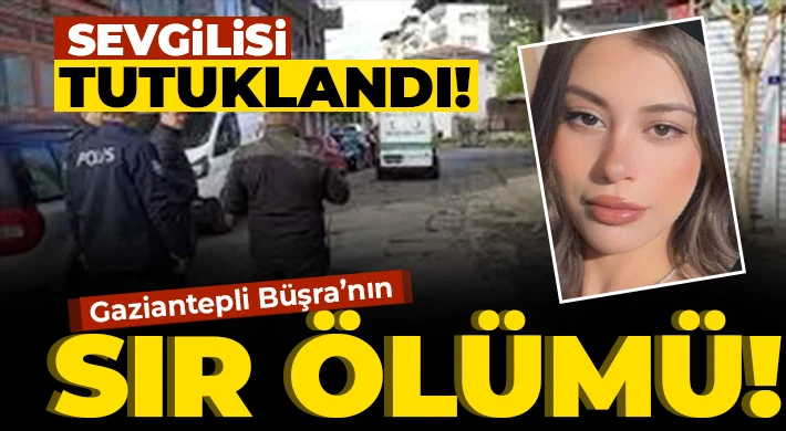 Gaziantep'li Büşra'nın Sır Ölümü!
