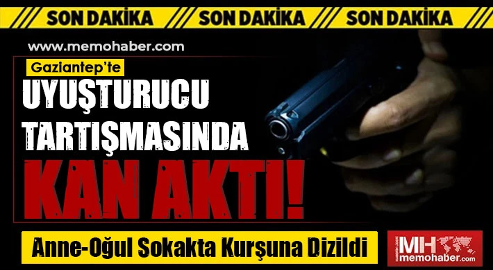 Gaziantep’te İftar saatinde uyuşturucu dehşeti