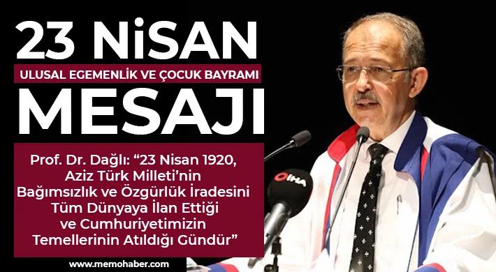 23 Nisan Ulusal Egemenlik ve Çocuk Bayramı Mesajı