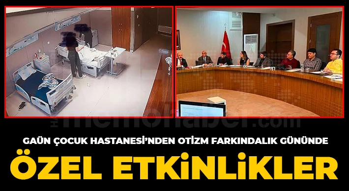 GAÜN Çocuk Hastanesi’nden Otizm Farkındalık Gününde Özel Etkinlikler