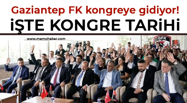 Gaziantep FK'nın genel kurul tarihi belli oldu