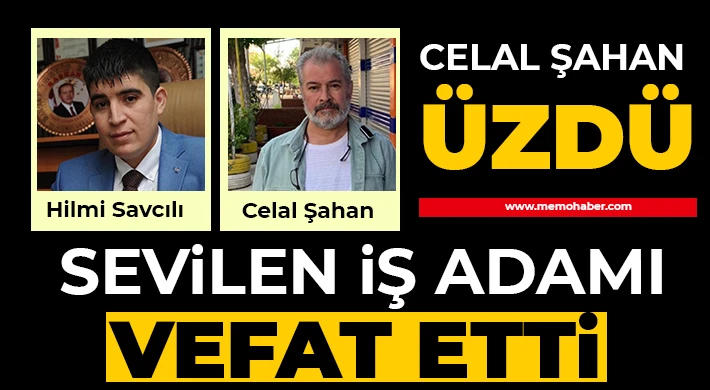 Gaziantepli iş adamı hayatını kaybetti