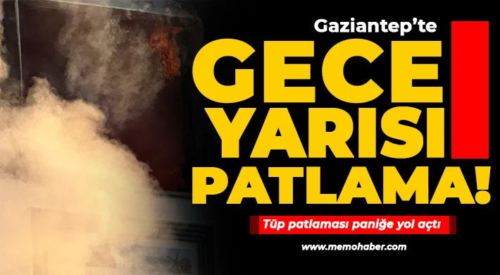 Gaziantep'te gece yarısı gürültüyle uyandılar!