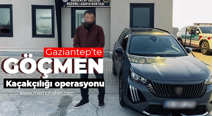 Gaziantep’te göçmen kaçakçılığı operasyonu!
