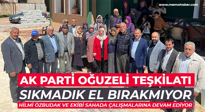 Hilmi Özbudak ve Ekibi Sahada Çalışmalarına Devam Ediyor
