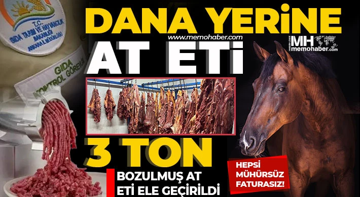 3 ton bozulmuş at eti ele geçirildi! Hepsi mühürsüz, faturasız!