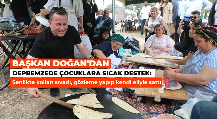 Başkan Doğan'dan depremzede çocuklara sıcak destek