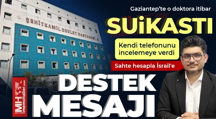 Gaziantep’te o doktor a itibar suikastı!