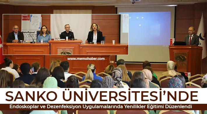 SANKO Üniversitesi’nde Endoskoplar ve Dezenfeksiyon Uygulamalarında Yenilikler Eğitimi Düzenlendi